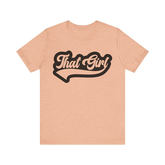 That girl Short Sleeve Tee