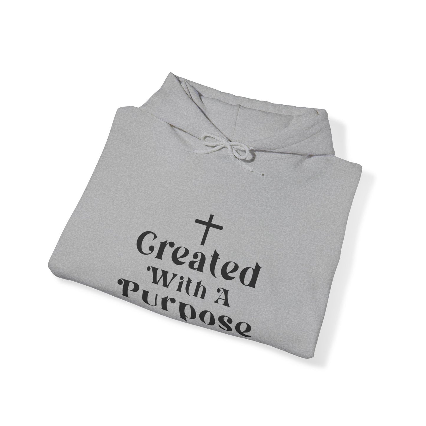 Created with a purpose Sweatshirt