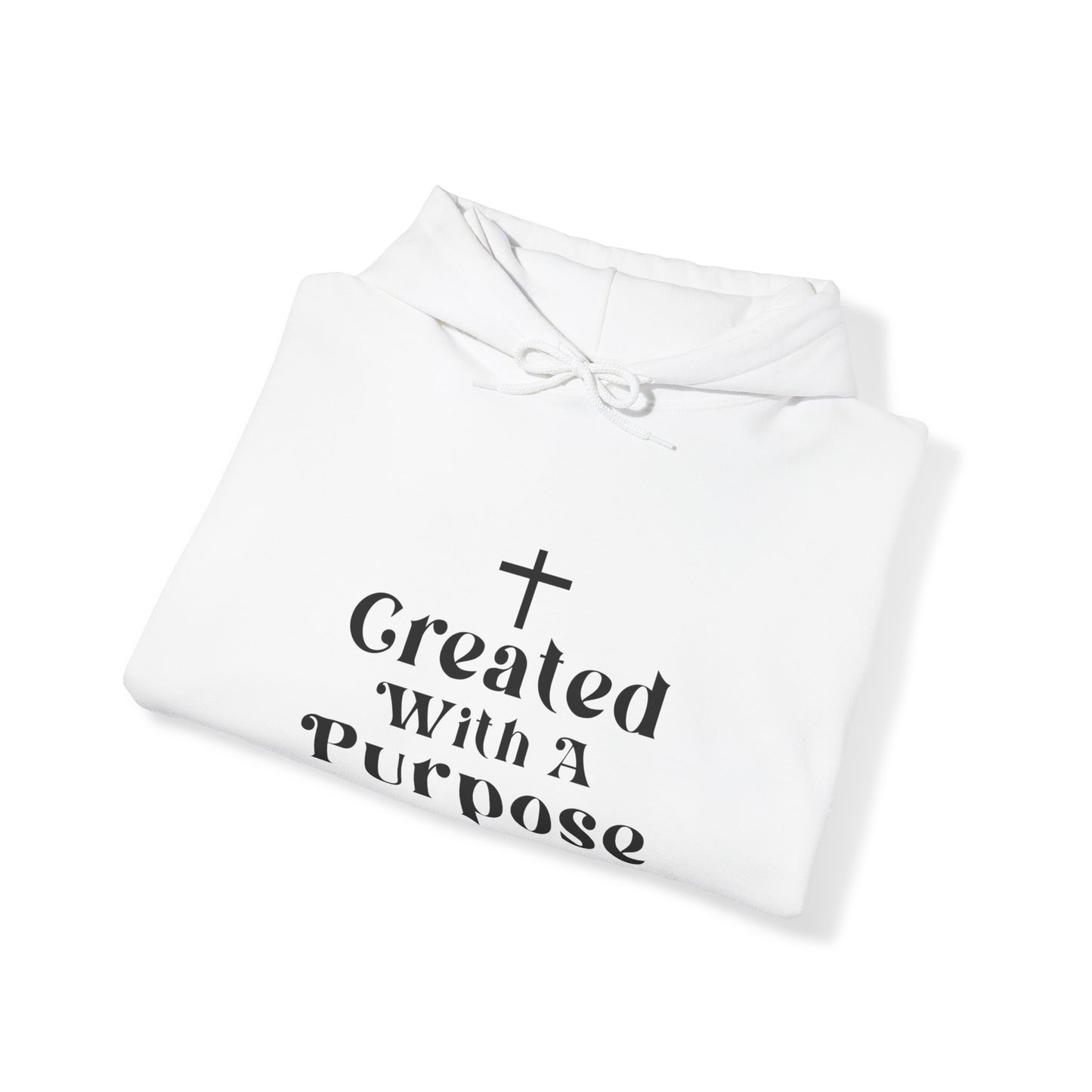 Created with a purpose Sweatshirt