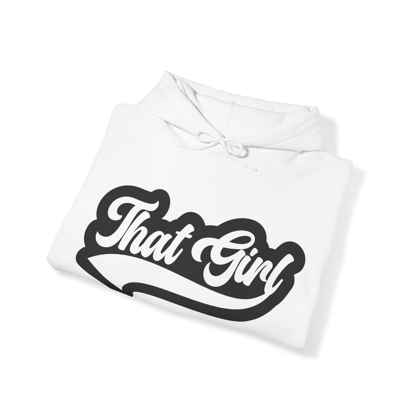 That girl Hooded Sweatshirt