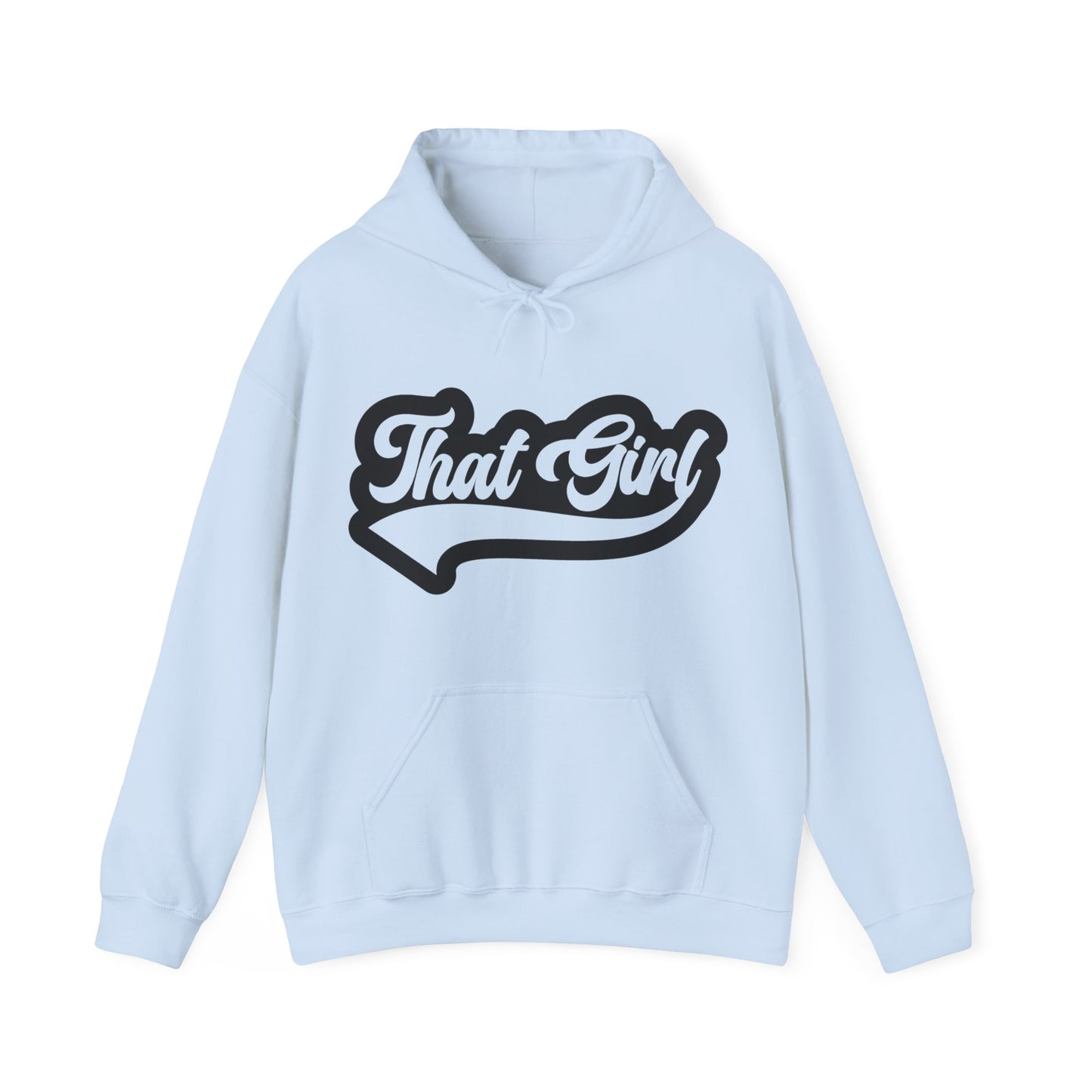 That girl Hooded Sweatshirt