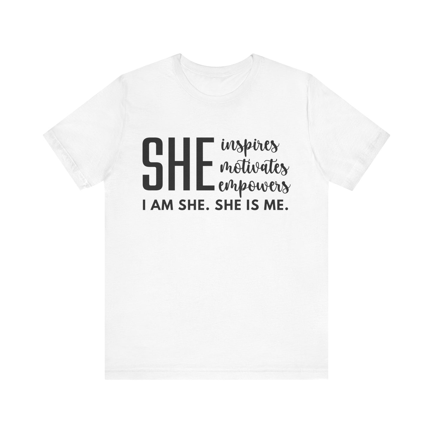 I am she Short Sleeve Tee