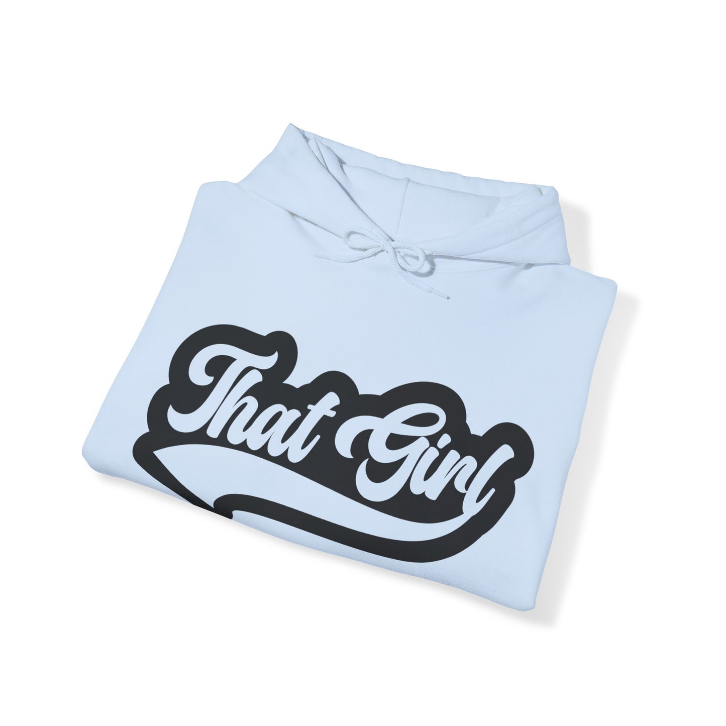 That girl Hooded Sweatshirt