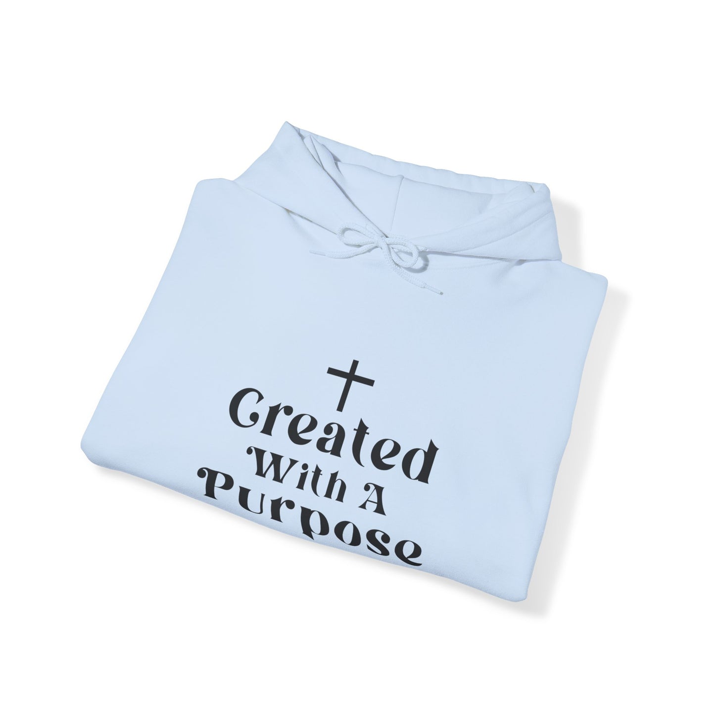 Created with a purpose Sweatshirt